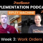 IMPLEMENTATION PODCAST: RIPLEY MACHINE - EPISODE 3