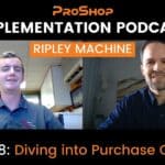 IMPLEMENTATION PODCAST: RIPLEY MACHINE - EPISODE 8