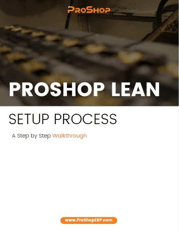 proshop Lean setup process