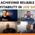 ACHIEVING RELIABLE PROFITABILITY IN JOB SHOPS