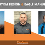 OCD & Eagle Manufacturing: A Perfect Match made possible by ProShop