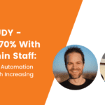 Growing 70% With Less Admin Staff: Using Software Automation To Keep Up With Increasing Client Demand