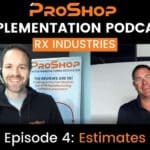 Implementation Podcast: RX Industries Episode 4