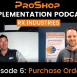 IMPLEMENTATION PODCAST: RX INDUSTRIES EPISODE 6