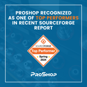 ProShop Recognized as One of the Top Performers in Recent SourceForge Report